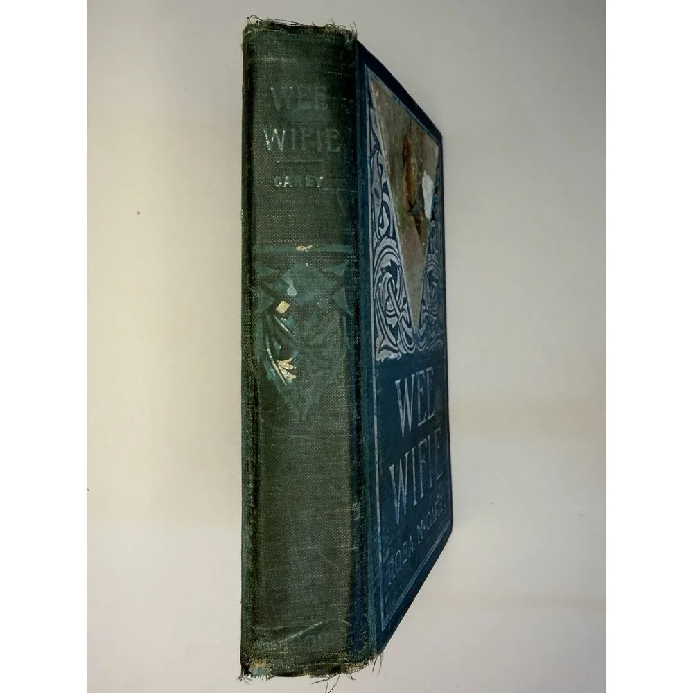 Wee Wifie by Rosa N. Carey Hardcover Illustrated Blue Cloth Cover